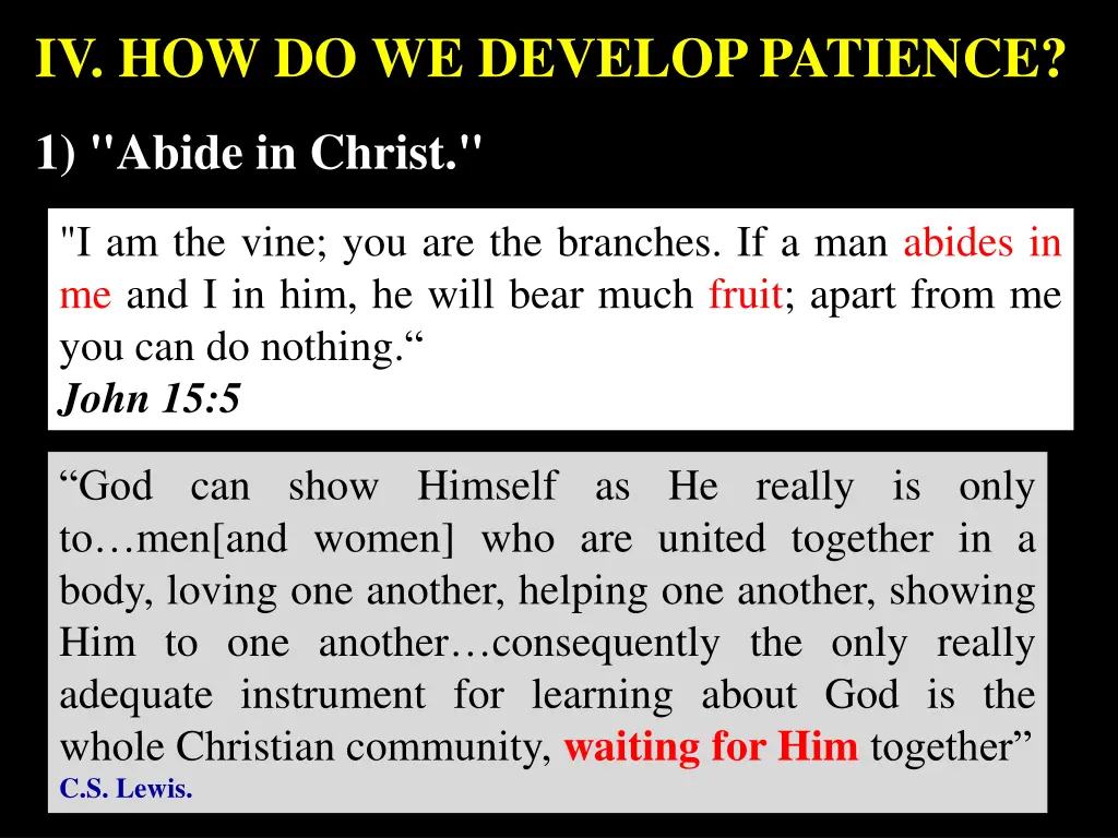 iv how do we develop patience