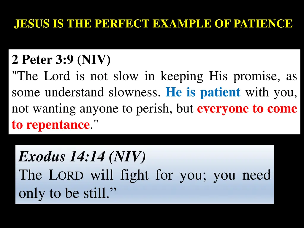 jesus is the perfect example of patience