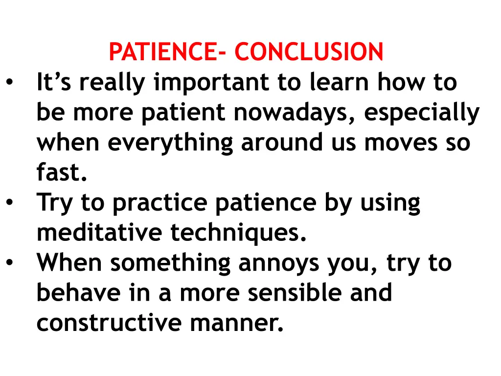 patience conclusion it s really important