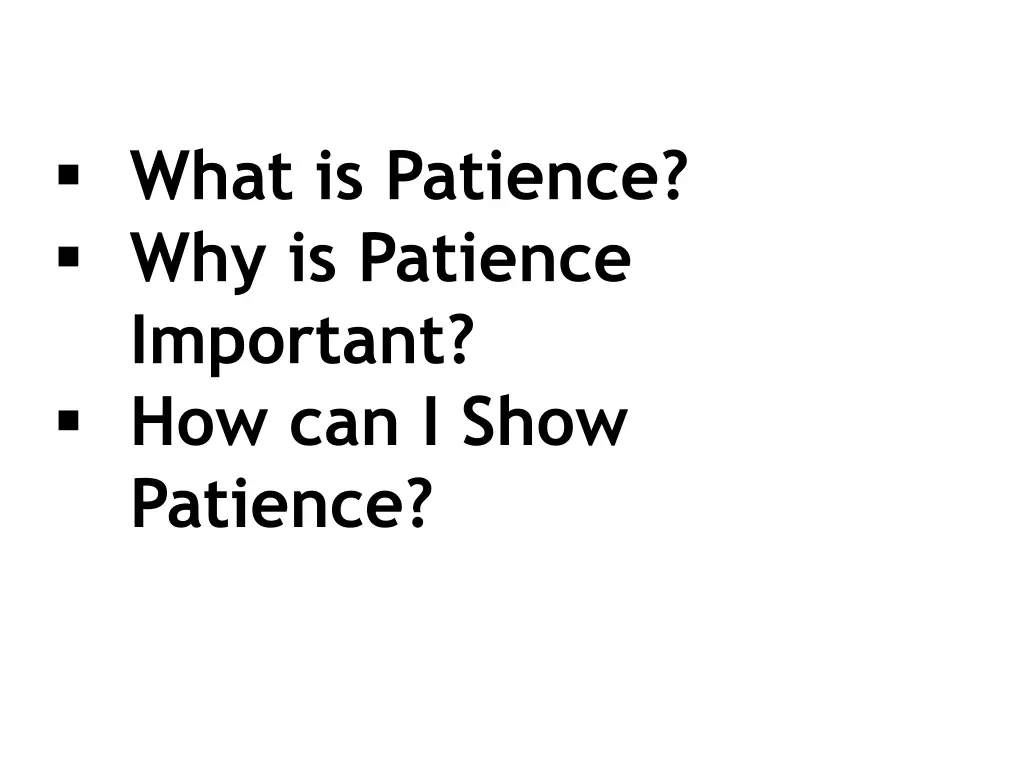 what is patience why is patience important