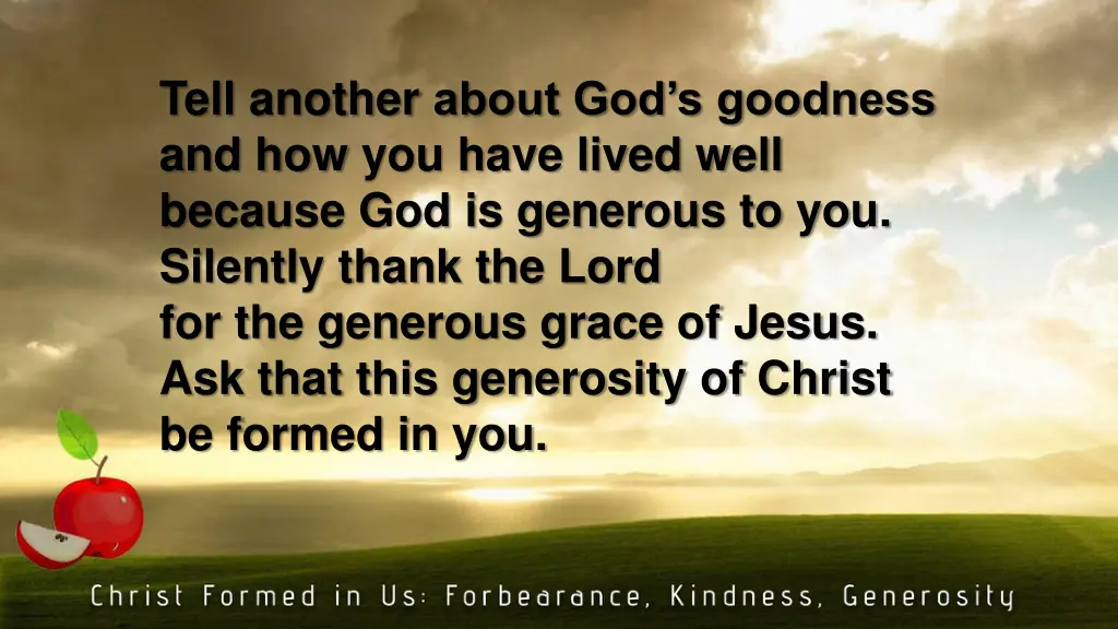 tell another about god s goodness