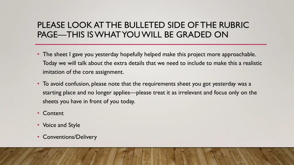 please look at the bulleted side of the rubric