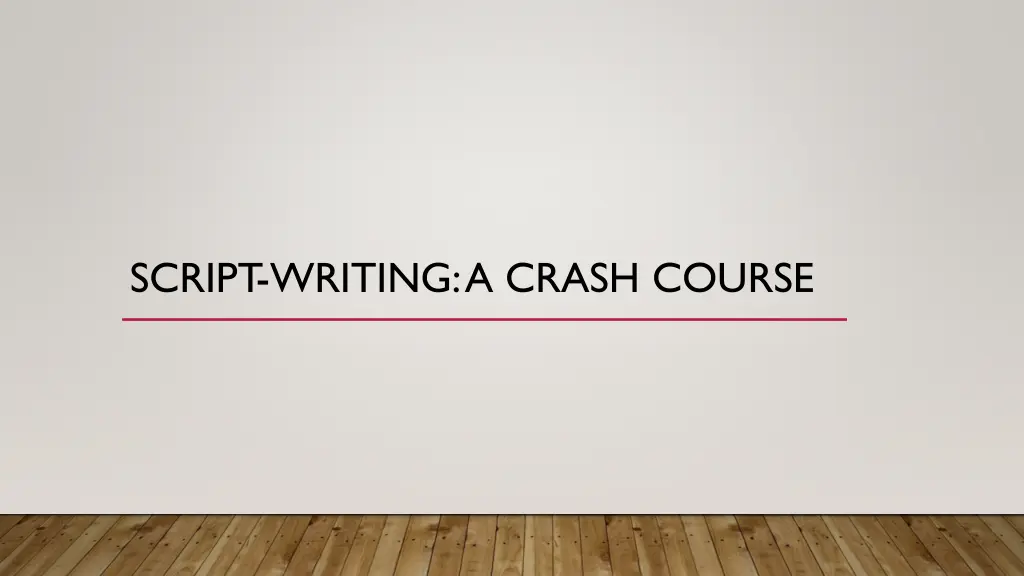 script writing a crash course
