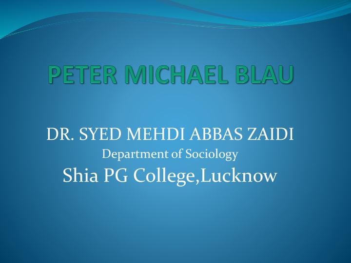 dr syed mehdi abbas zaidi department of sociology