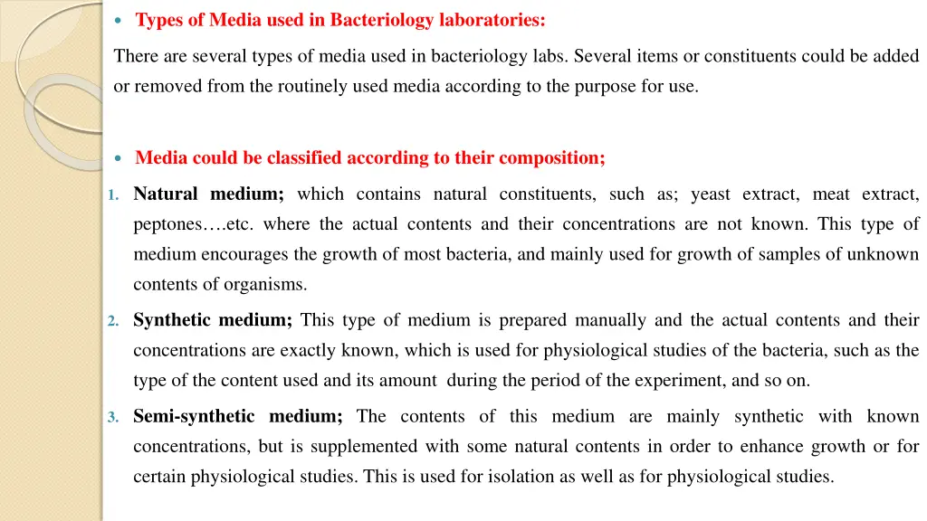 types of media used in bacteriology laboratories