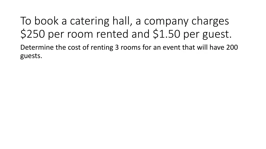 to book a catering hall a company charges 1