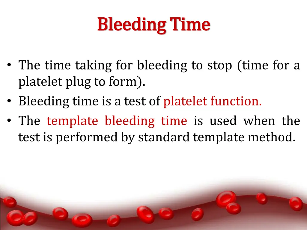 bleeding time bleeding time 1