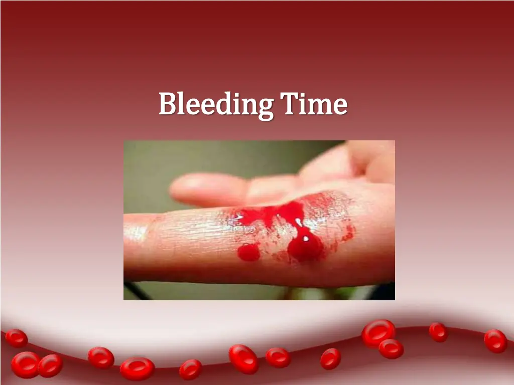 bleeding time bleeding time