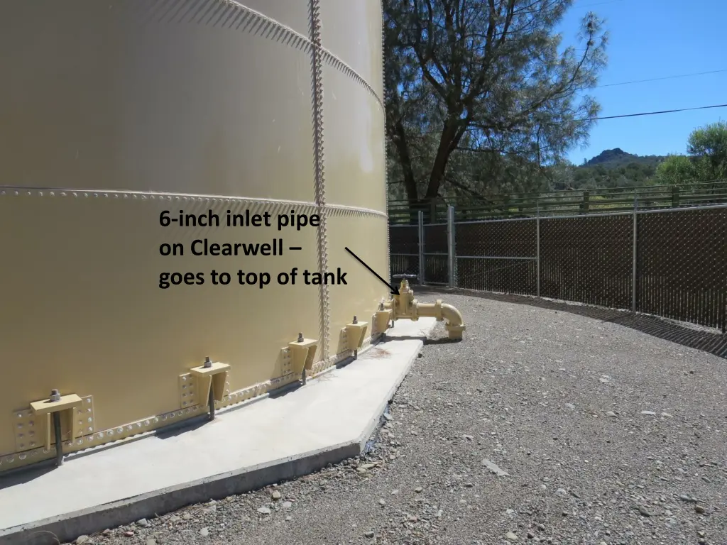 6 inch inlet pipe on clearwell goes to top of tank