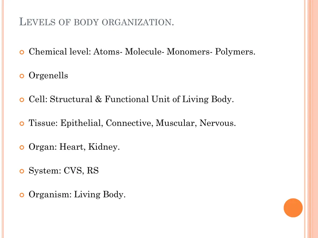 l evels of body organization
