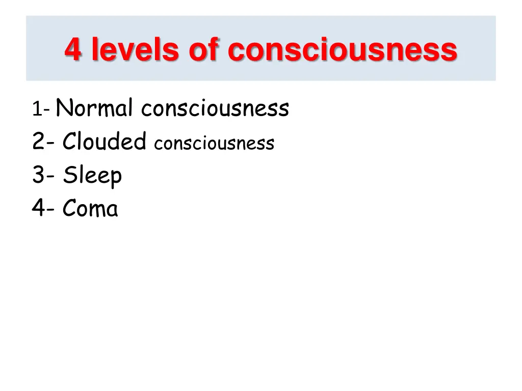 4 levels of consciousness
