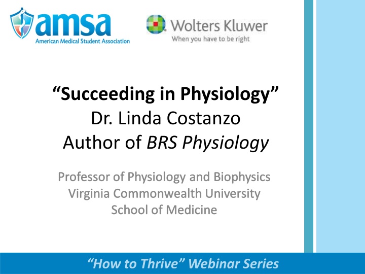 succeeding in physiology dr linda costanzo author