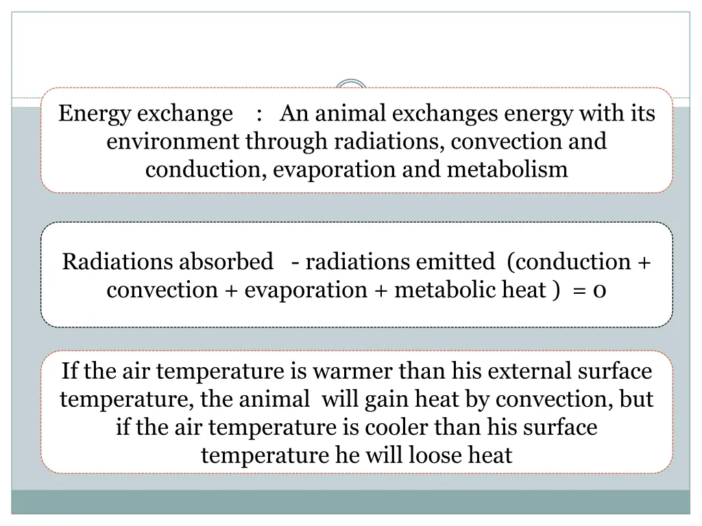 energy exchange an animal exchanges energy with