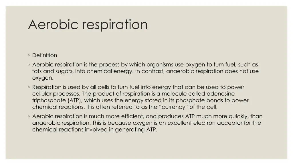 aerobic respiration