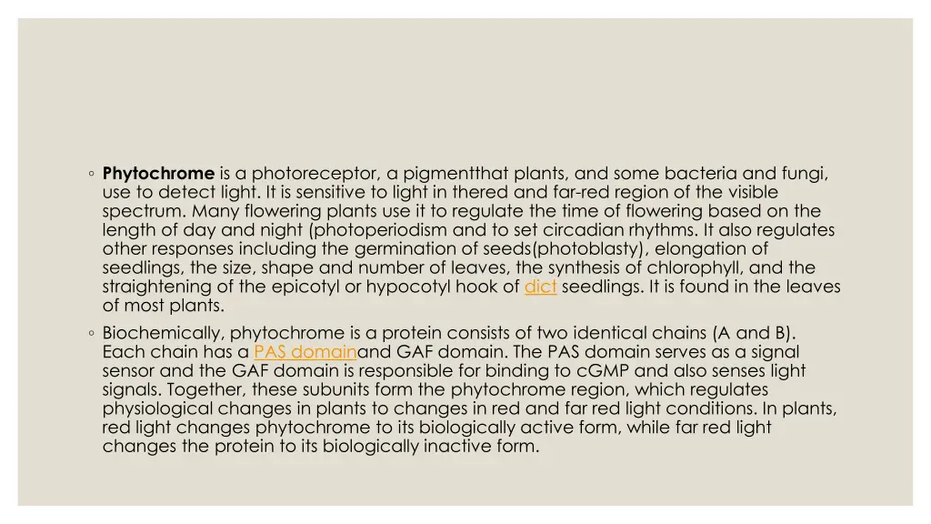 phytochrome is a photoreceptor a pigmentthat