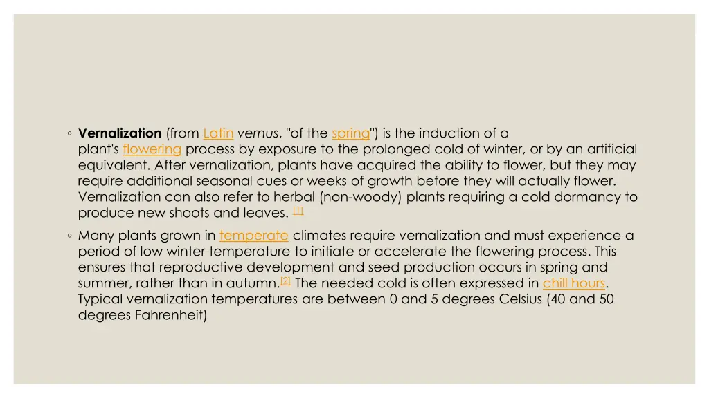 vernalization from latin vernus of the spring