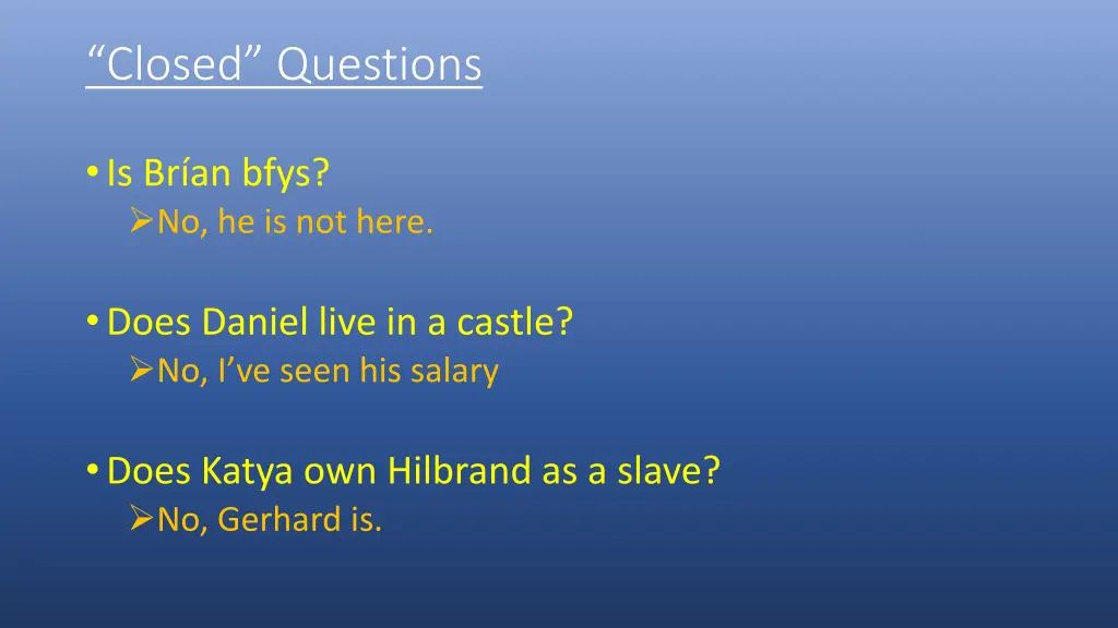 closed questions