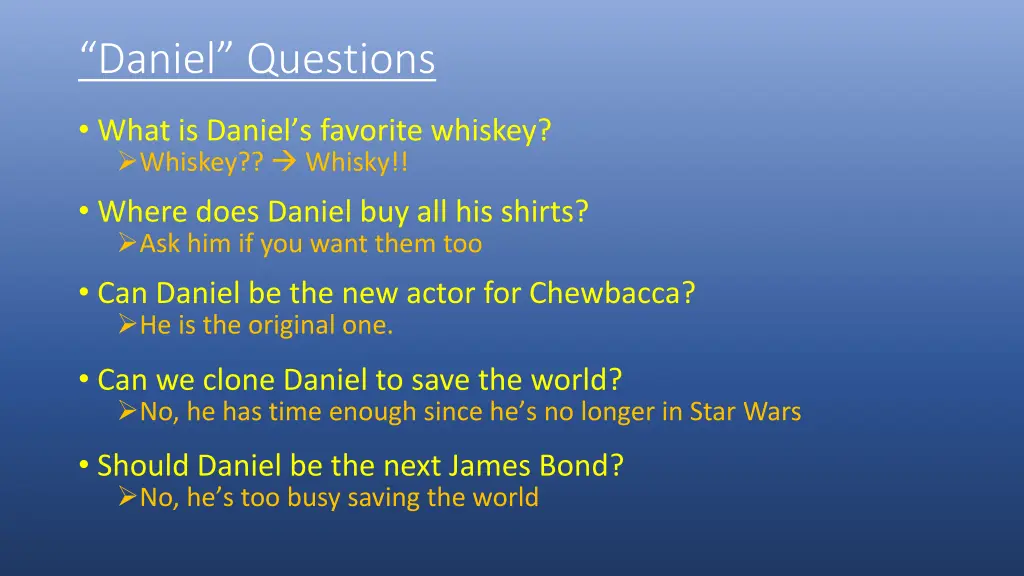daniel questions