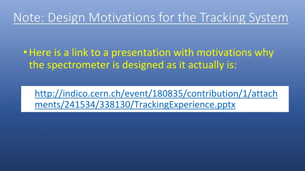 note design motivations for the tracking system