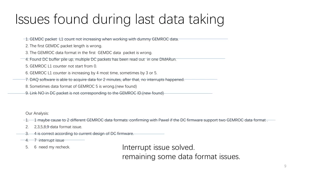 issues found during last data taking