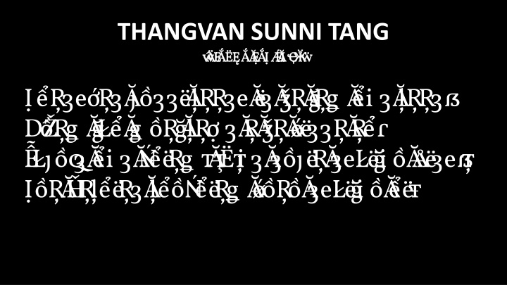 thangvan sunni tang bi akna late 10 2 bi akna