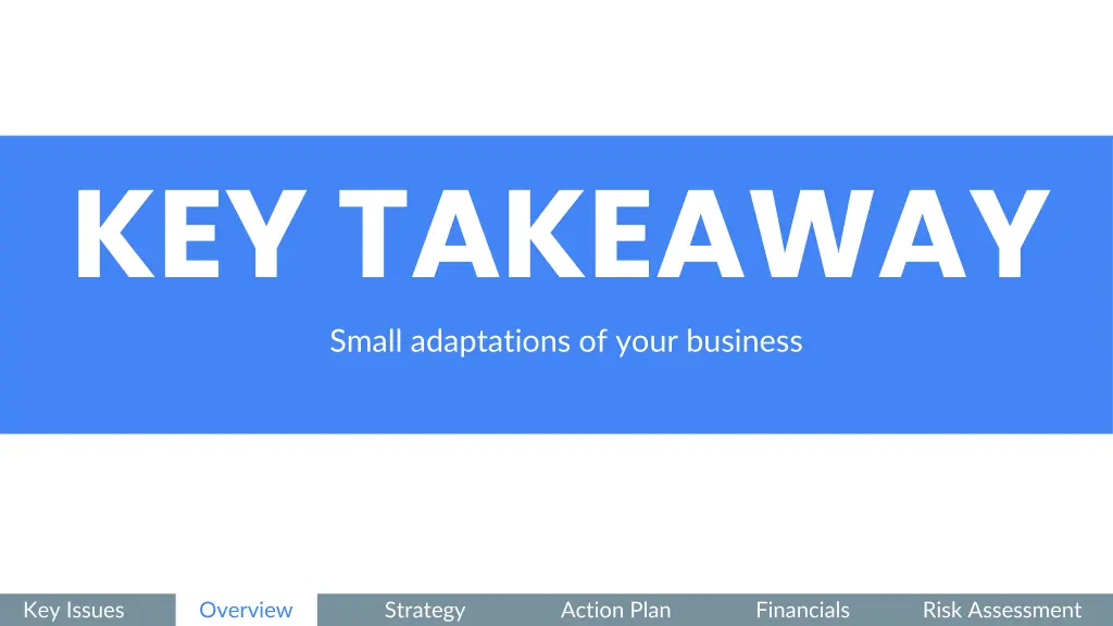 key takeaway small adaptations of your business
