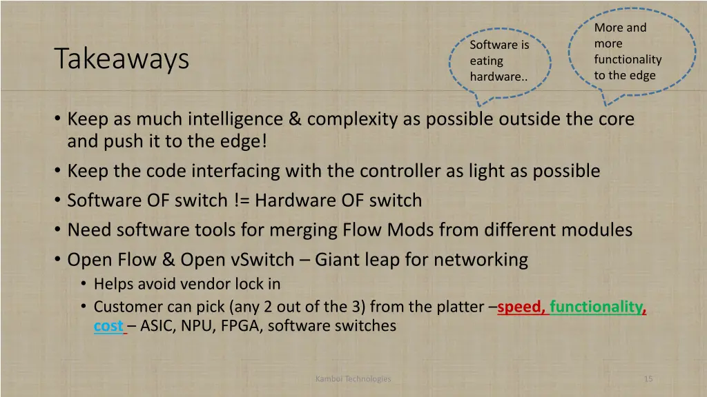more and more functionality to the edge