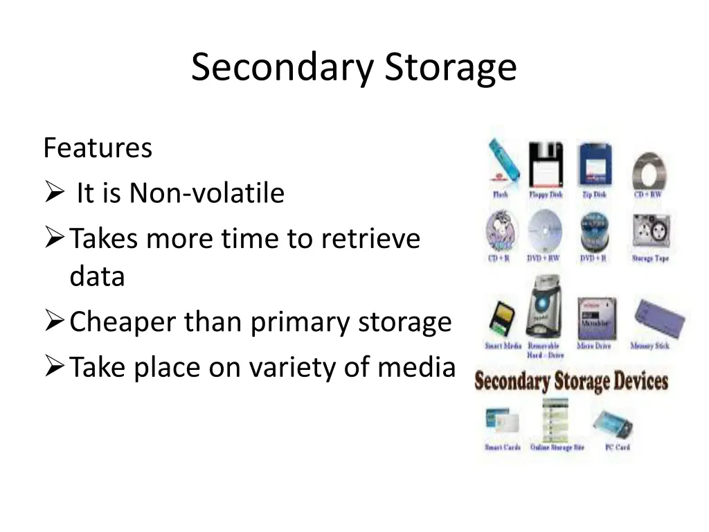 secondary storage