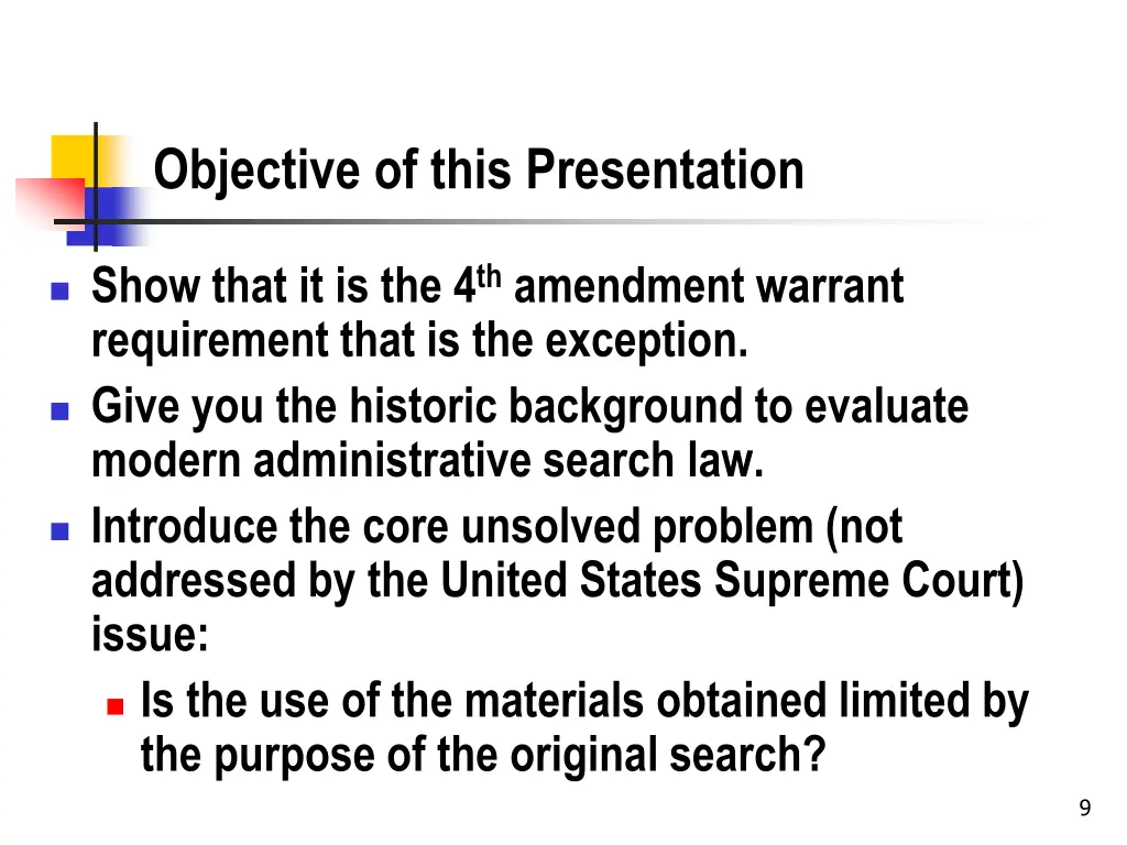 objective of this presentation