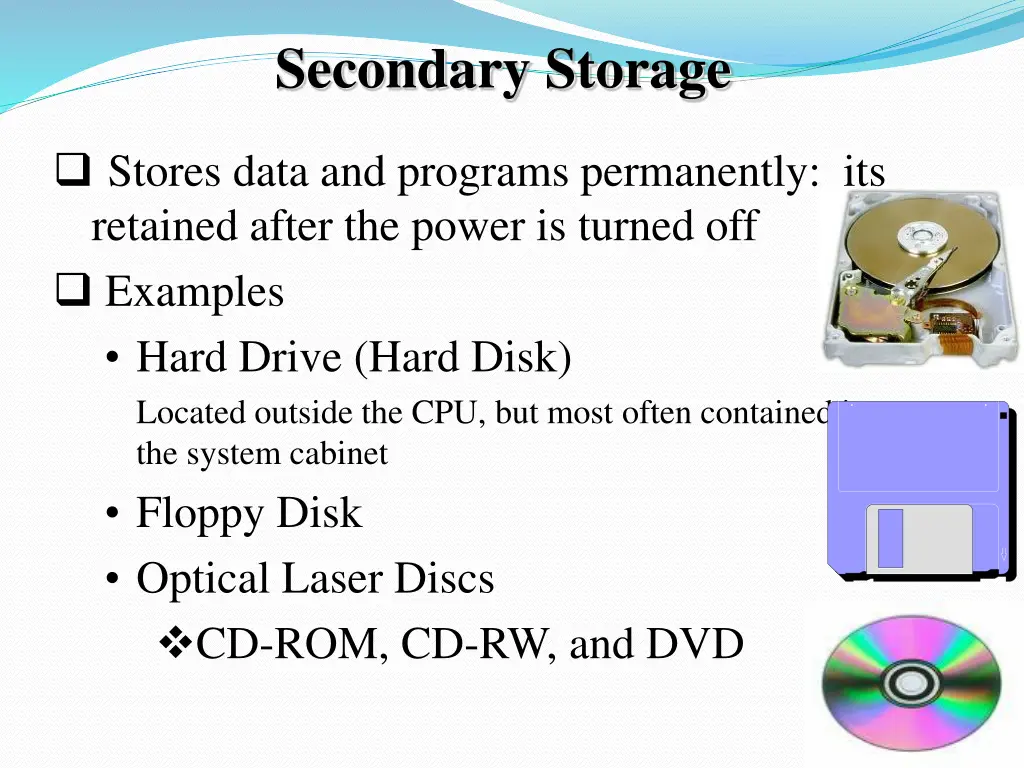 secondary storage