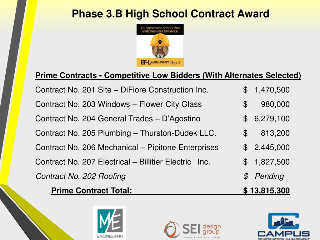 phase 3 b high school contract award