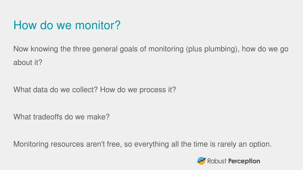 how do we monitor