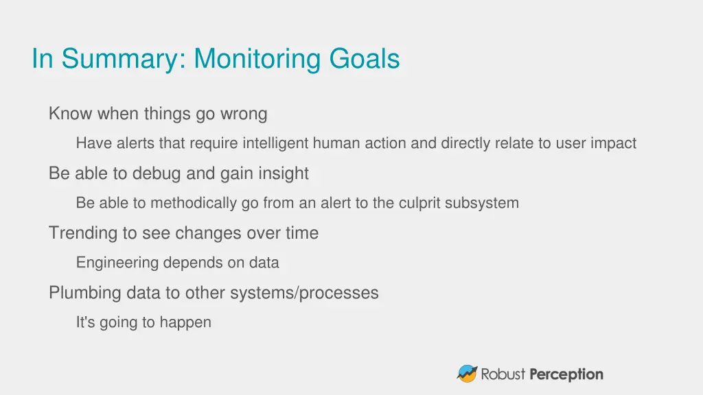 in summary monitoring goals