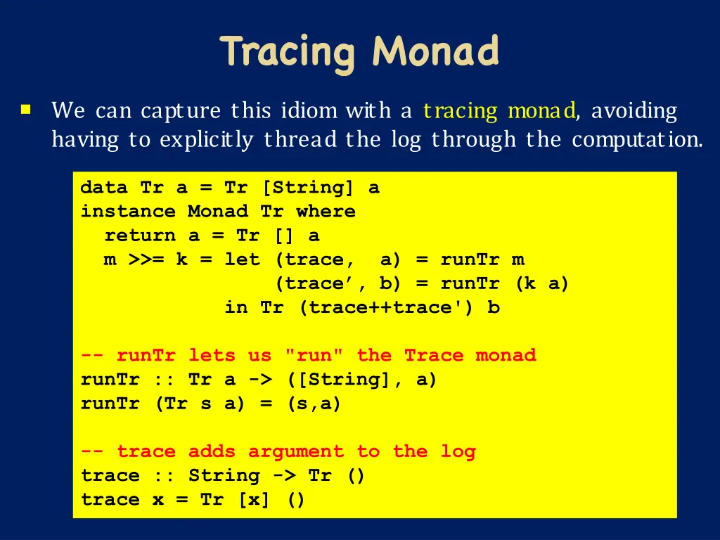 tracing monad
