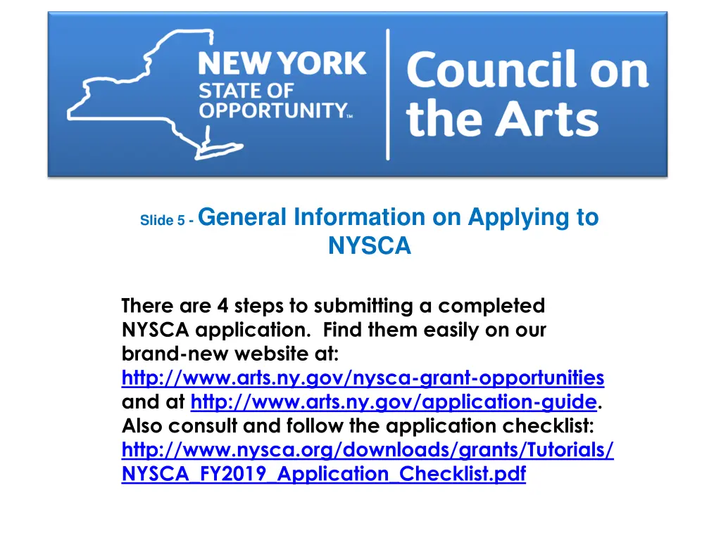 slide 5 general information on applying to nysca