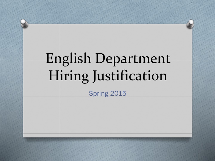 english department hiring justification