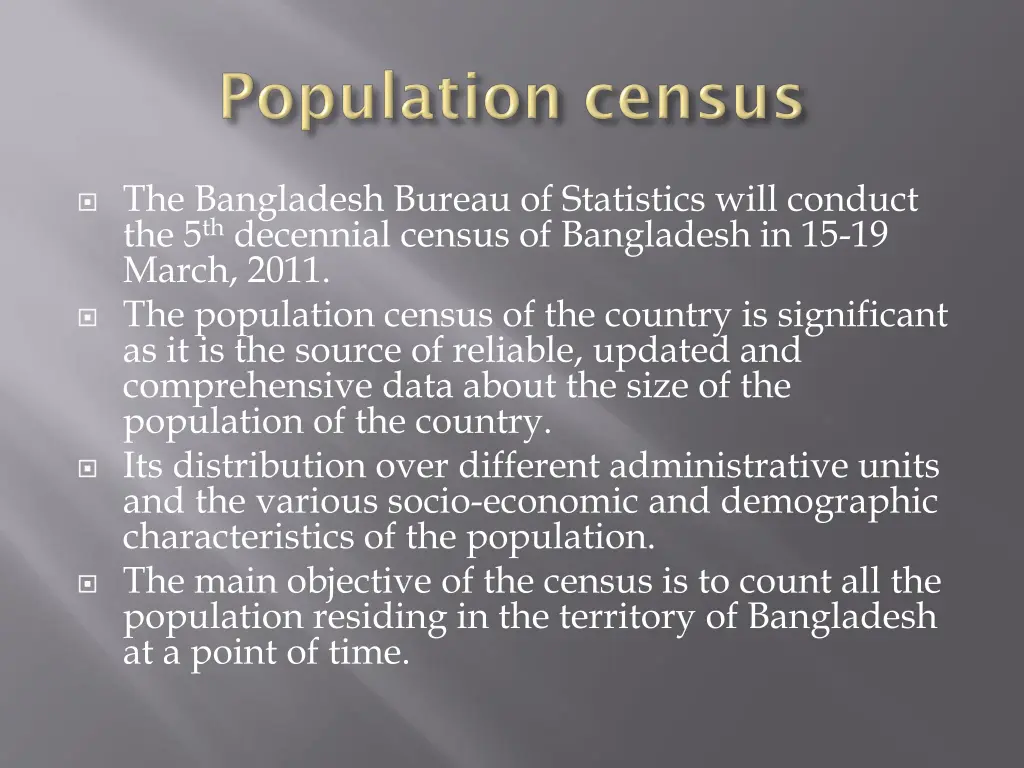 the bangladesh bureau of statistics will conduct