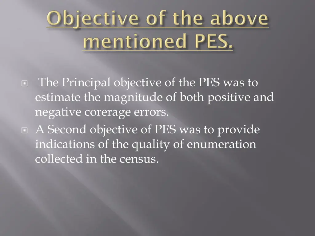 the principal objective