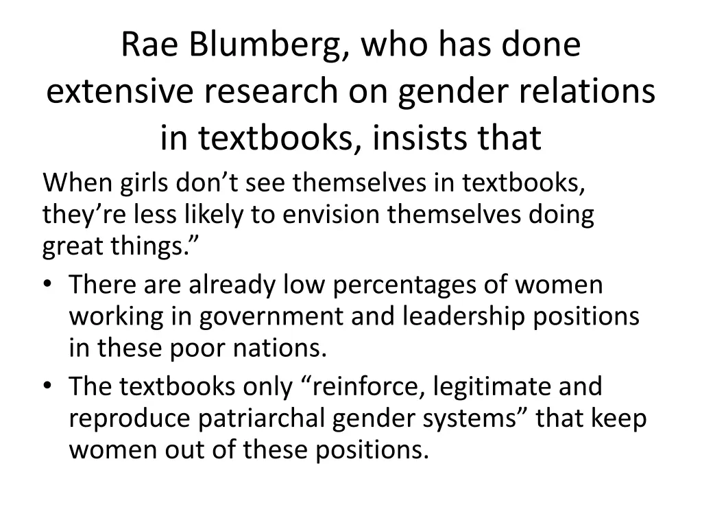 rae blumberg who has done extensive research