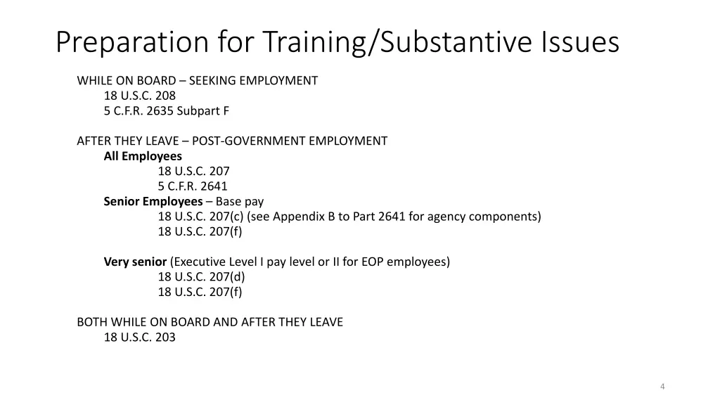 preparation for training substantive issues