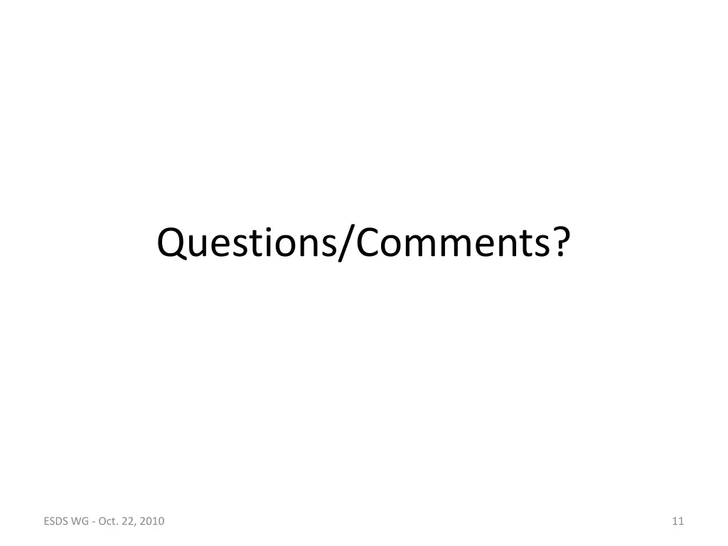 questions comments