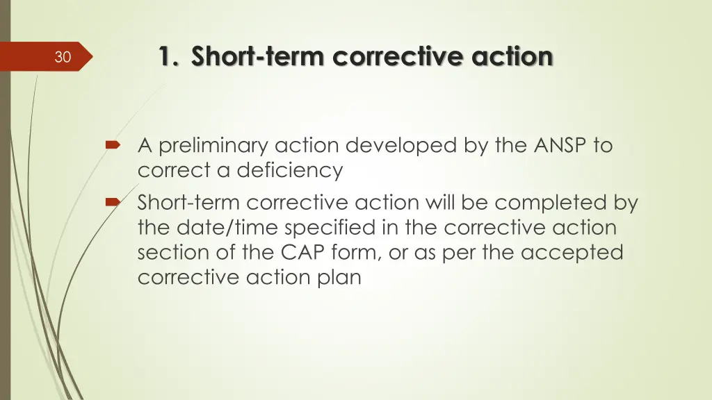 1 short term corrective action