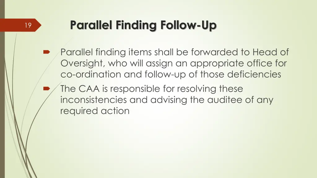 parallel finding follow up