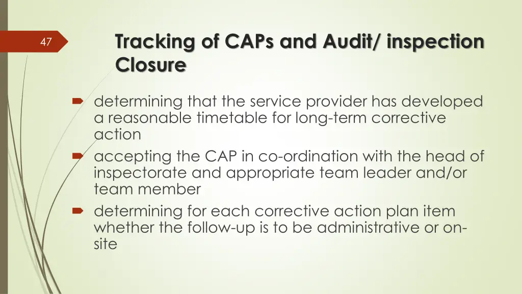tracking of caps and audit inspection closure 1