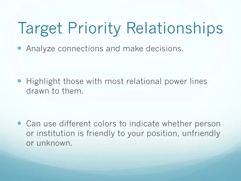 target priority relationships