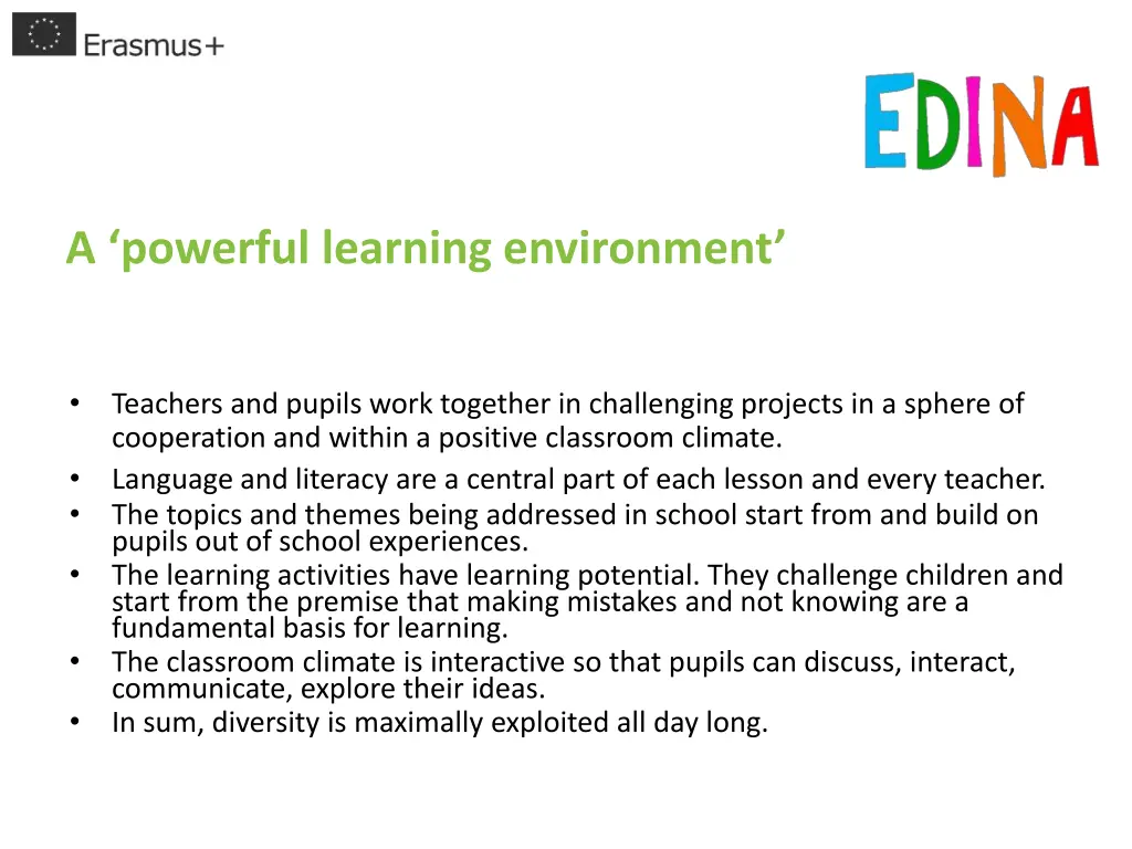 a powerful learning environment