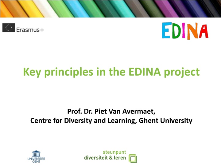 key principles in the edina project