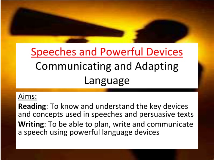 speeches and powerful devices communicating
