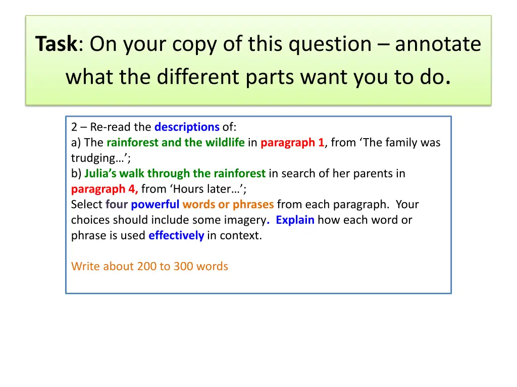 task on your copy of this question annotate what