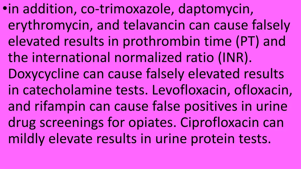 in addition co trimoxazole daptomycin
